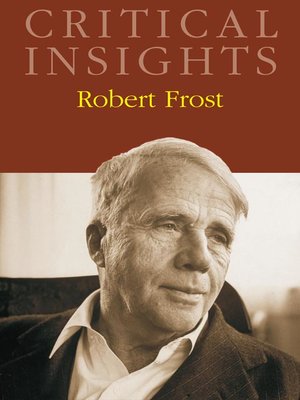 cover image of Critical Insights: Robert Frost